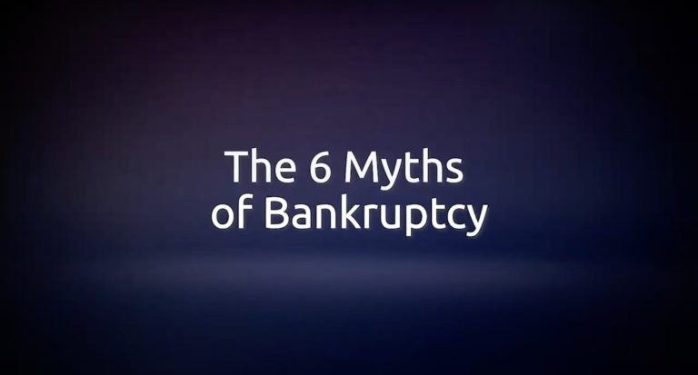The 6 Myths of Bankruptcy
